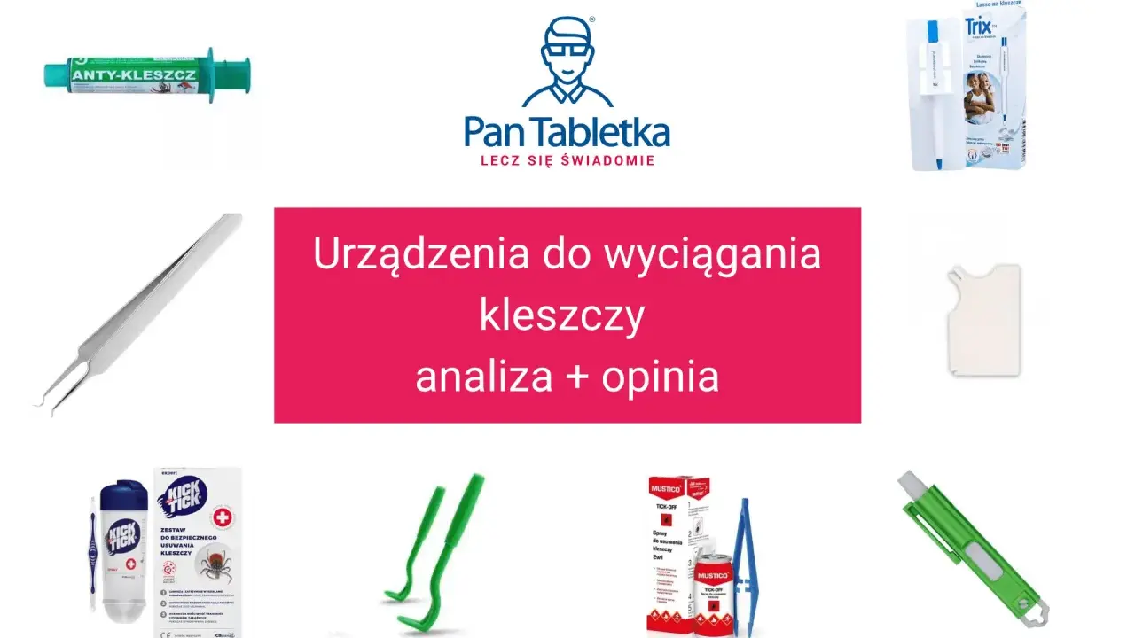 Zestawy i przyrządy do bezpiecznego usuwania kleszczy: jak usunąć kleszcza skutecznie i bez ryzyka.